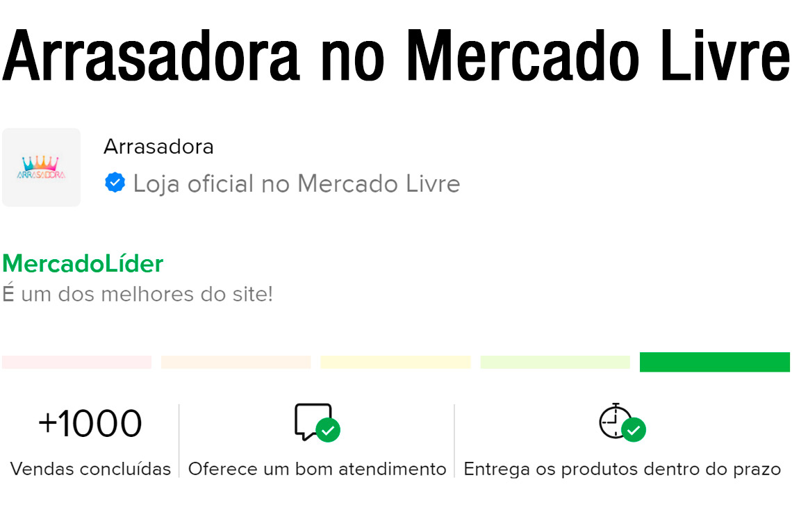 Arrasadora no Mercado Livre